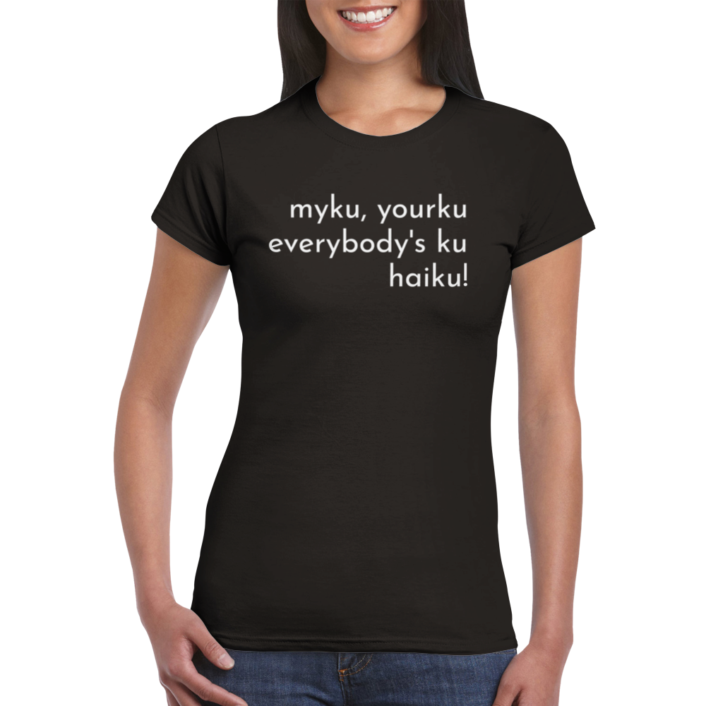 Womens T-shirt - Haiku!